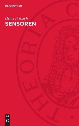 Sensoren: Moderne Funktionselemente Für Die Rationalisierung Fertigungstechnischer Prozesse