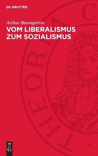 Vom Liberalismus Zum Sozialismus