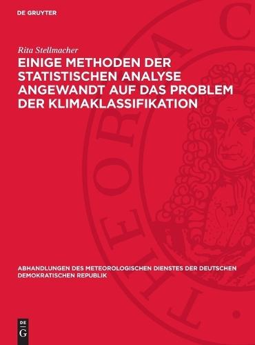 Einige Methoden Der Statistischen Analyse Angewandt Auf Das Problem Der Klimaklassifikation