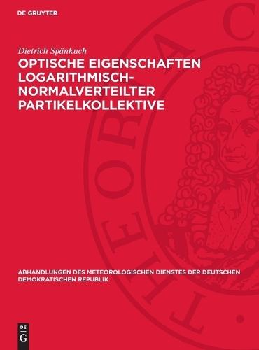 Optische Eigenschaften Logarithmisch-Normalverteilter Partikelkollektive