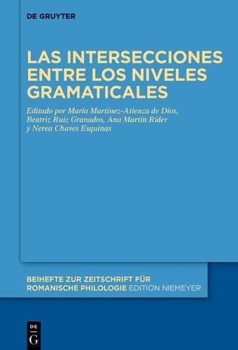 Las Intersecciones Entre Los Niveles Gramaticales
