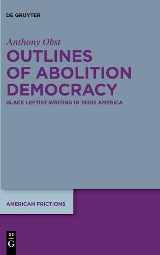 Outlines of Abolition Democracy