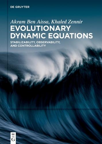 Evolutionary Dynamic Equations: Stabilizability, Observability, and Controllability