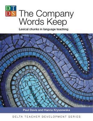 The Company Words Keep: Lexical chunks in language teaching