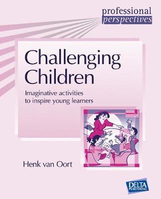 Challenging Children: Imaginative activities to inspire young learners