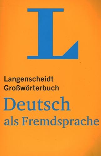 Langenscheidt Grosswoerterbuch German as a Foreign Language