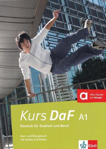 Kurs DaF A1 - Deutsch fur Studium und Beruf Kurs- und UEbungsbuch mit Audios und Videos