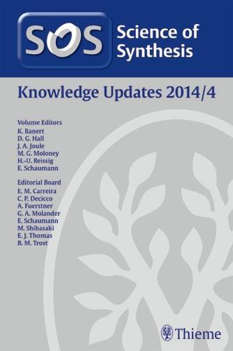 2014/4Science of Synthesis Knowledge Updates: 2014/4