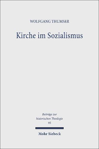 Kirche im Sozialismus: Geschichte, Bedeutung und Funktion einer ekklesiologischen Formel