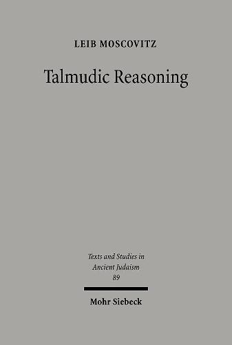 Talmudic Reasoning: From Casuistics to Conceptualization
