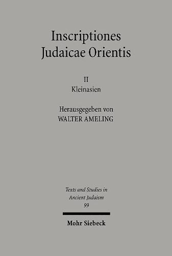Inscriptiones Judaicae Orientis: Band II: Kleinasien