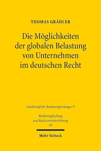 Die Möglichkeiten der globalen Belastung von Unternehmen im deutschen Recht: Dargestellt am Beispiel der englischen floating charge