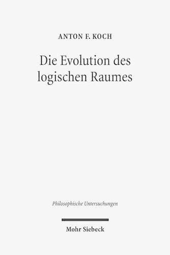Die Evolution des logischen Raumes: Aufsätze zu Hegels Nichtstandard-Metaphysik