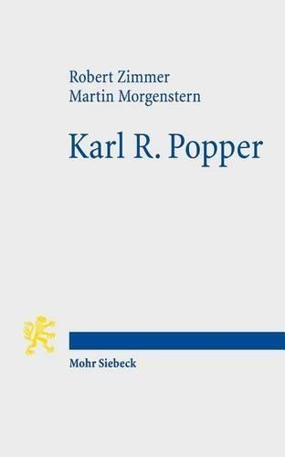 Karl R. Popper: Eine Einführung in Leben und Werk