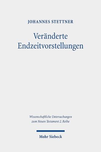 Veränderte Endzeitvorstellungen: Die Rezeption der Offenbarung des Johannes beim ersten christlich-lateinischen Dichter Commodian