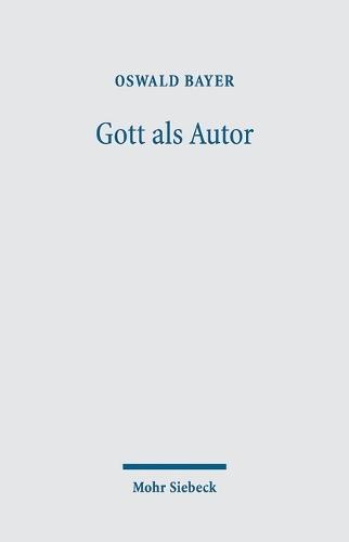 Gott als Autor: Zu einer poietologischen Theologie