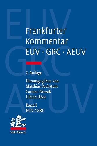 Frankfurter Kommentar zu EUV, GRC und AEUV (2. Auflage): Bände 1-4