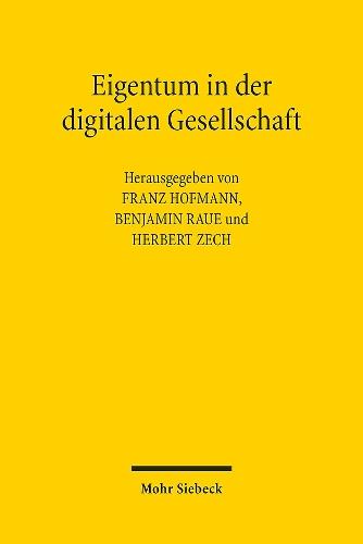 Eigentum in der digitalen Gesellschaft