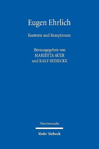 Eugen Ehrlich: Kontexte und Rezeptionen