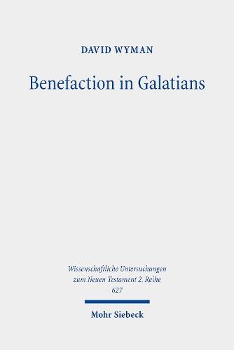 Benefaction in Galatians