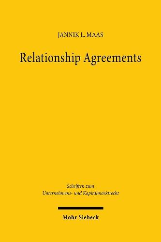 Relationship Agreements: Die privatautonome Konturierung des faktischen Aktienkonzerns