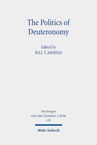 The Politics of Deuteronomy