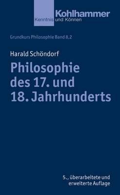 Philosophie Des 17. Und 18. Jahrhunderts