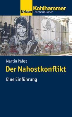 Der Nahostkonflikt: Eine Einfuhrung