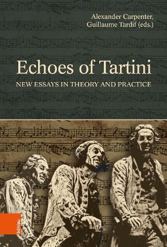Echoes of Tartini: New Essays in Theory and Practice