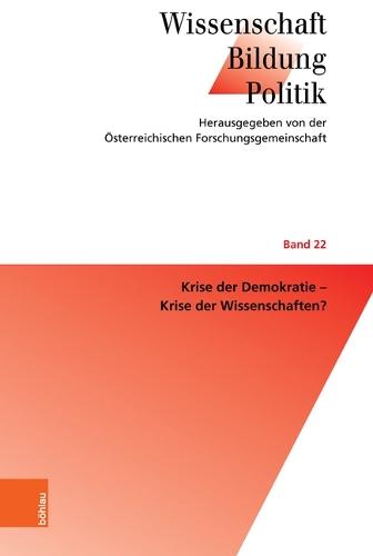 Krise Der Demokratie - Krise Der Wissenschaften?