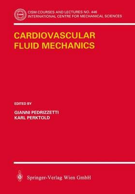 Cardiovascular Fluid Mechanics