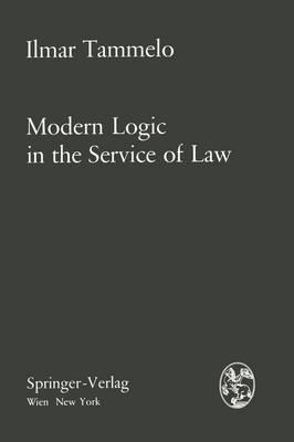 Modern Logic in the Service of Law