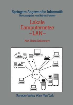 Lokale Computernetze — LAN: Technologische Grundlagen, Architektur, Übersicht und Anwendungsbereiche