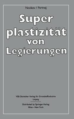 Superplastizität von Legierungen