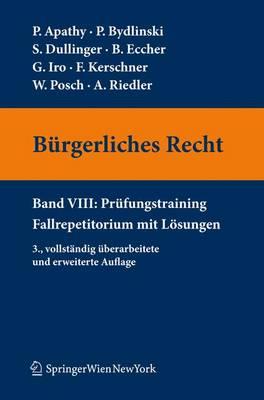 B Rgerliches Recht VIII. PR Fungstraining. Fallrepetitorium Mit L Sungen