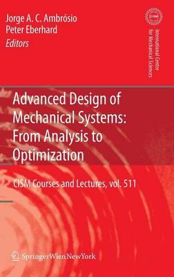 Advanced Design of Mechanical Systems: From Analysis to Optimization