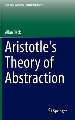 Aristotle's Theory of Abstraction