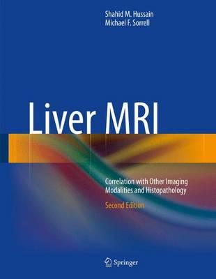 Liver MRI; Correlation with Other Imaging Modalities and Histopathology