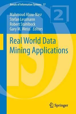 Real World Data Mining Applications