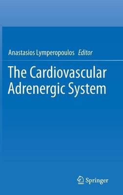 The Cardiovascular Adrenergic System