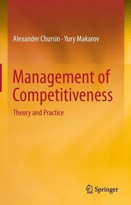 Management of Competitiveness: Theory and Practice