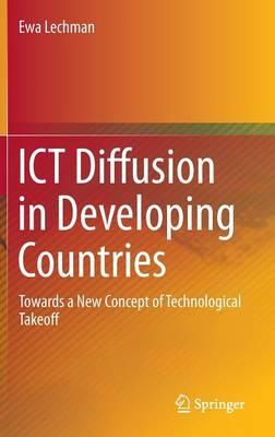 ICT Diffusion in Developing Countries: Towards a New Concept of Technological Takeoff