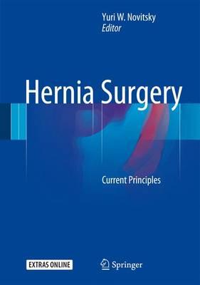 Hernia Surgery: Current Principles