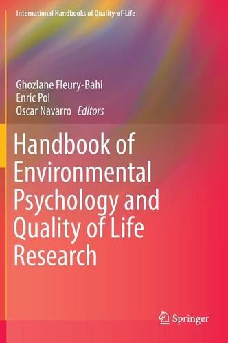 Handbook of Environmental Psychology and Quality of Life Research