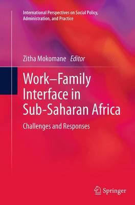 Work–Family Interface in Sub-Saharan Africa: Challenges and Responses