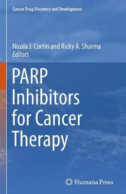 PARP Inhibitors for Cancer Therapy