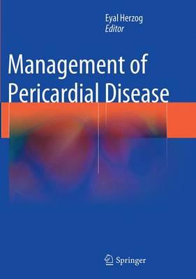 Management of Pericardial Disease