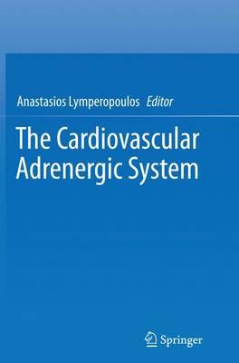 The Cardiovascular Adrenergic System