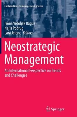 Neostrategic Management: An International Perspective on Trends and Challenges