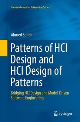 Patterns of HCI Design and HCI Design of Patterns: Bridging HCI Design and Model-Driven Software Engineering